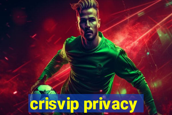 crisvip privacy